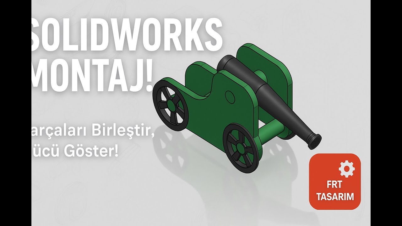 Sıfırdan SolidWorks Öğreniyorum Bölüm 4 Montaj