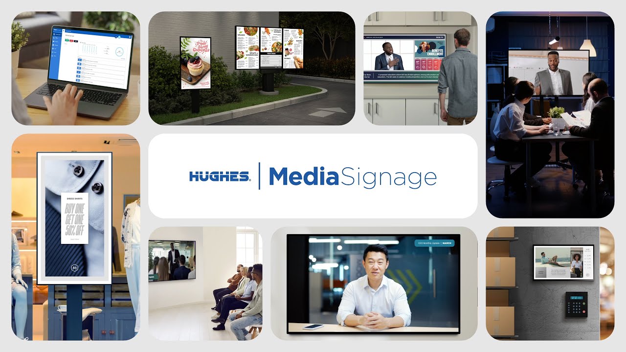 Hughes MediaSignage Overview