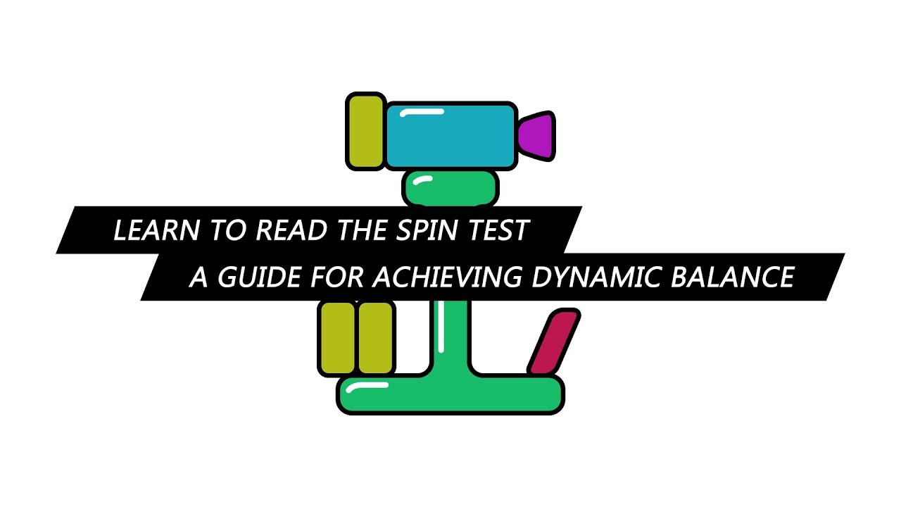 Learn to Read the Spin Test - A Guide for Achieving Dynamic Balance with Your Steadicam
