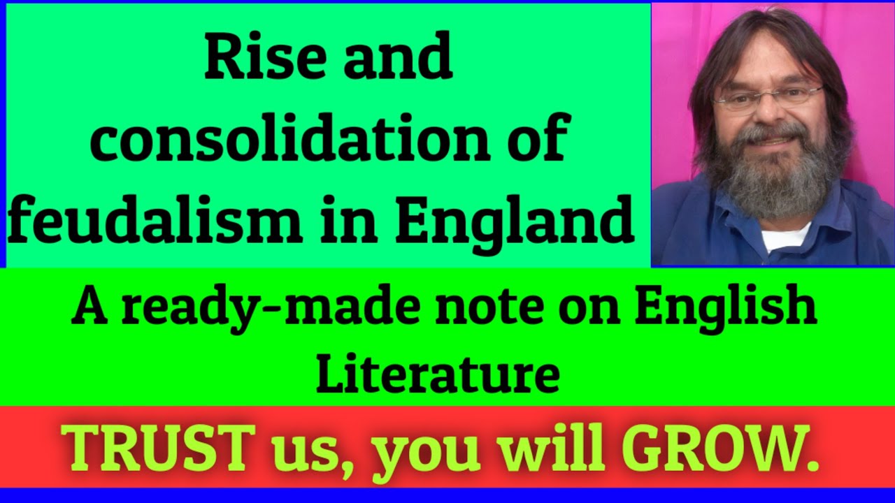 Feudalism in England| Feudal system| English literature notes| English notes