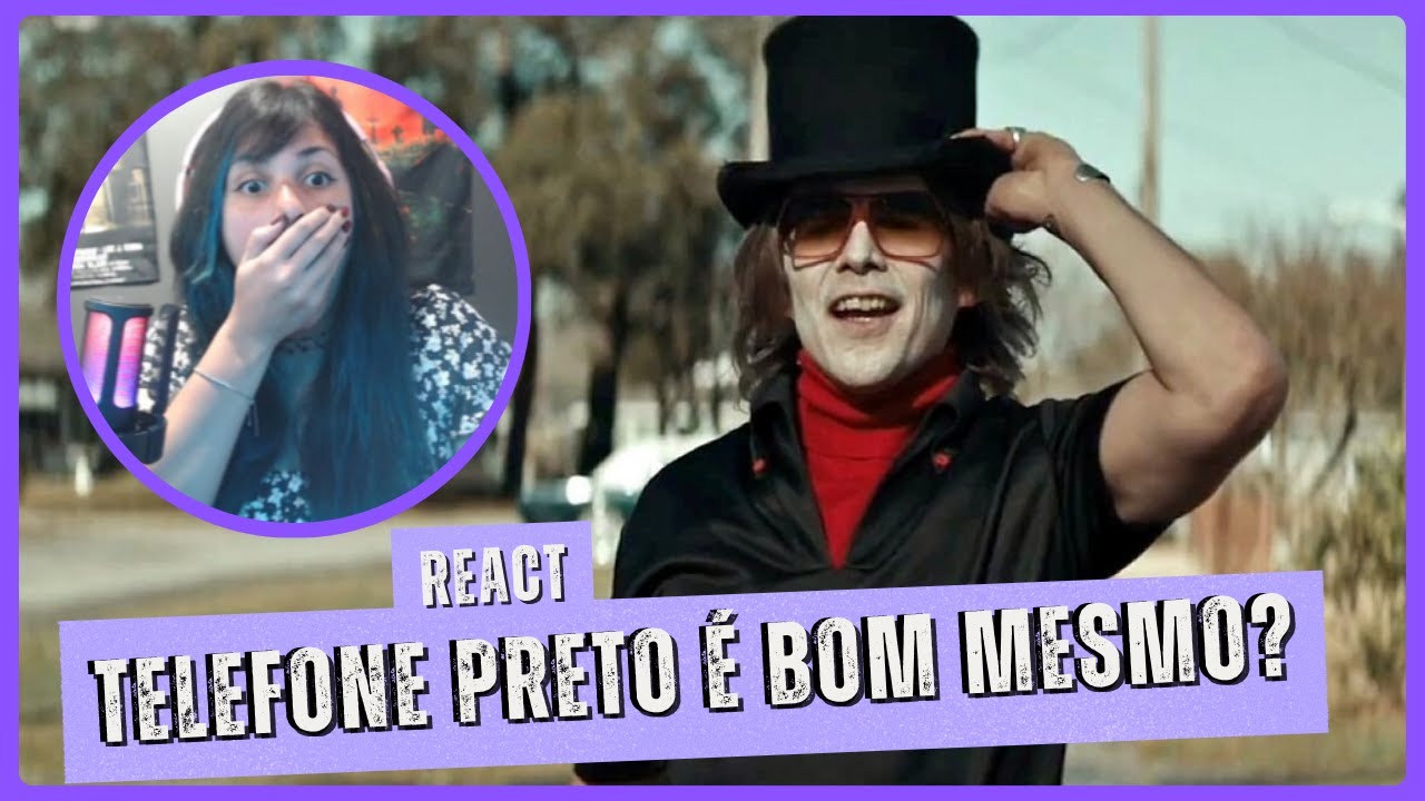 Não lembrava que esse filme era assim !!! React de TELEFONE PRETO