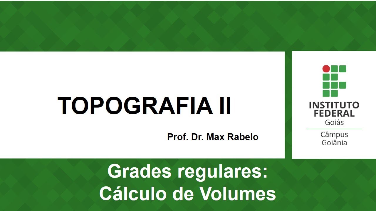 TOPOGRAFIA: CÁLCULO DE VOLUMES