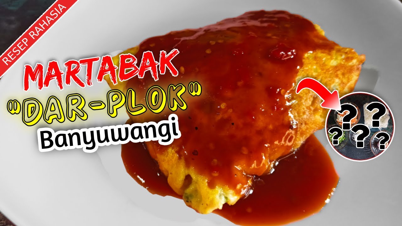 #MASAK DARPLOK MARTABAK KHAS BANYUWANGI YANG ENAK!!!!!