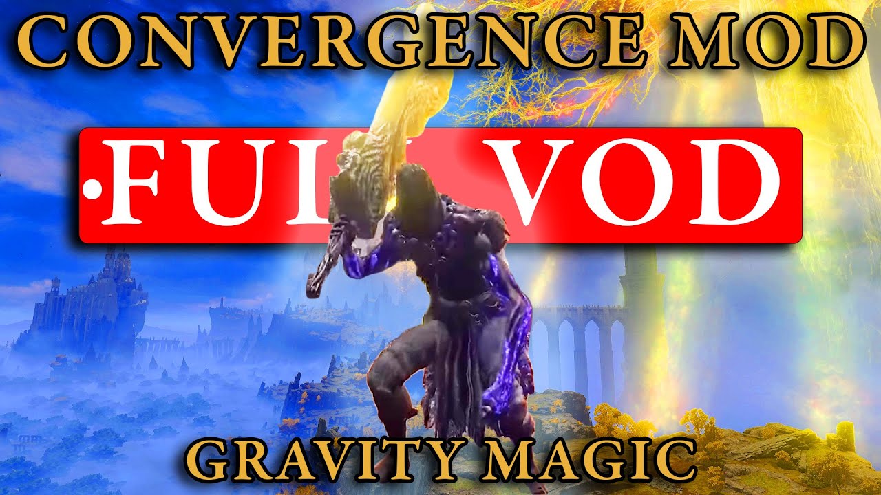 Elden Ring CONVERGENCE MOD! FULL RUN - Gravity Magic
