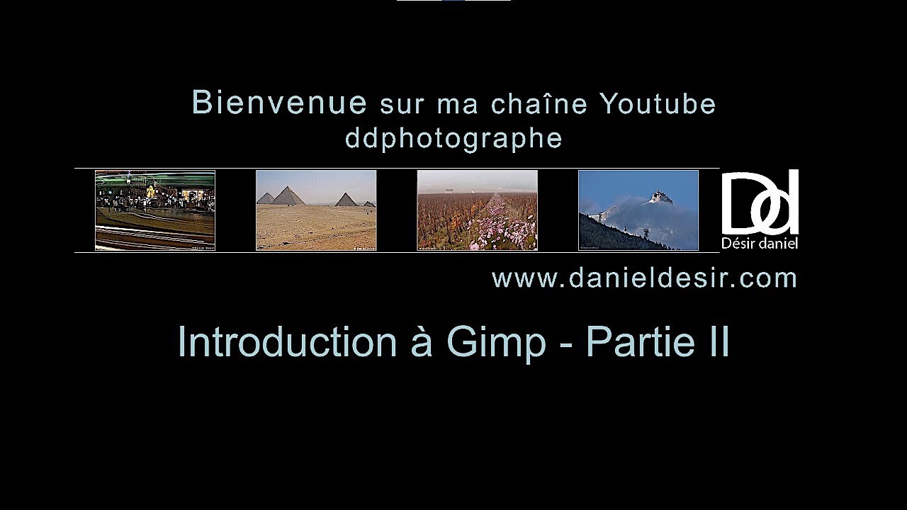Introduction à Gimp - Partie II