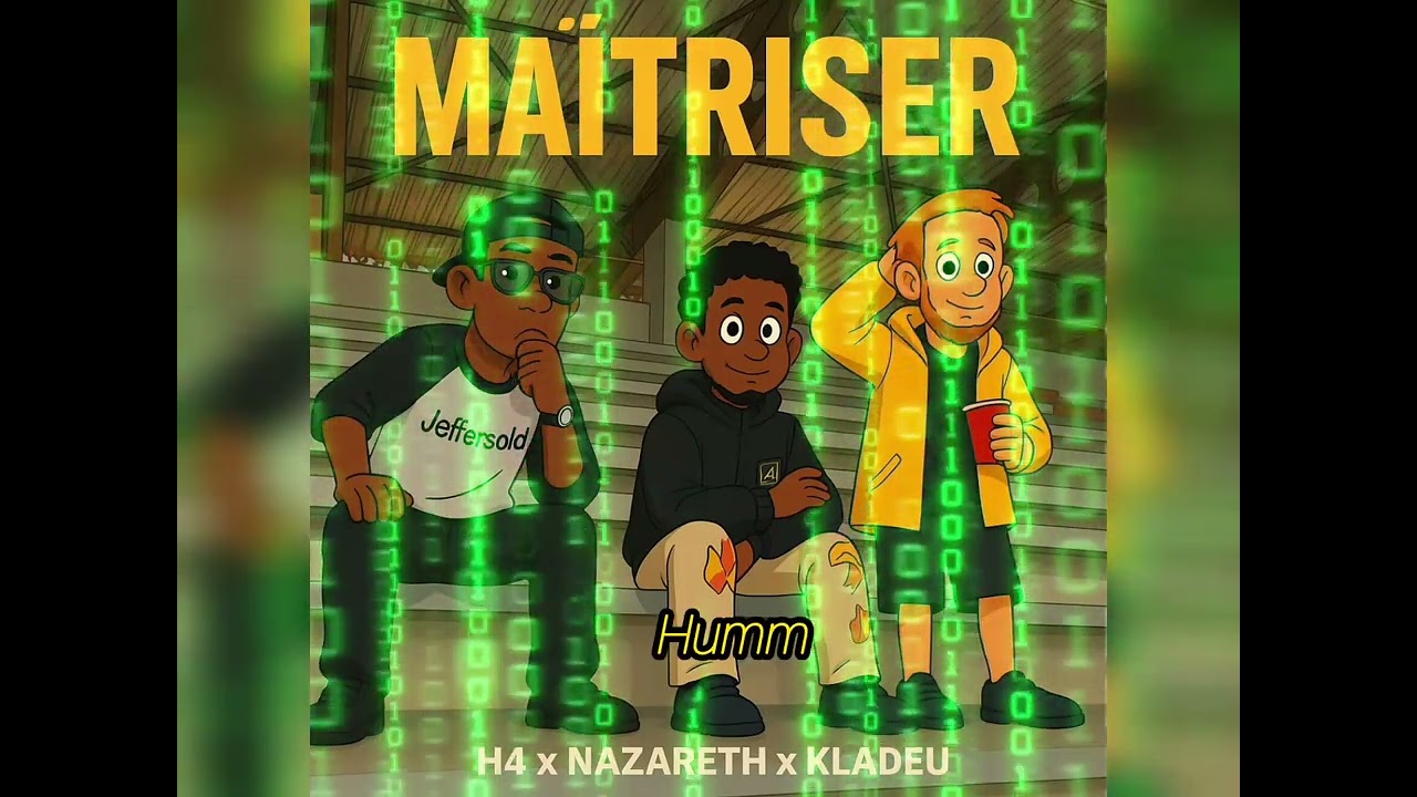 H4 _ Maîtrisé x Nazareth x Kladeu ( Lyrics ) by H