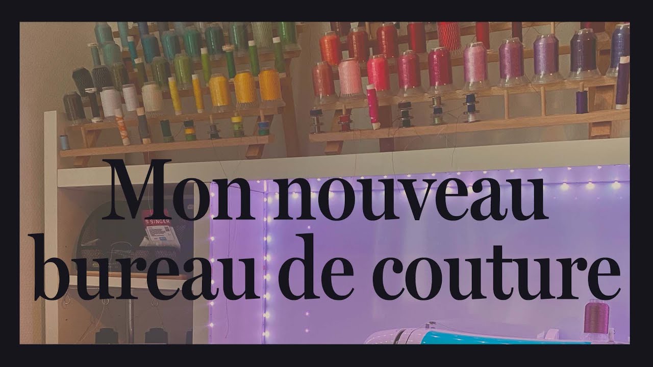 mon nouveau bureau de couture
