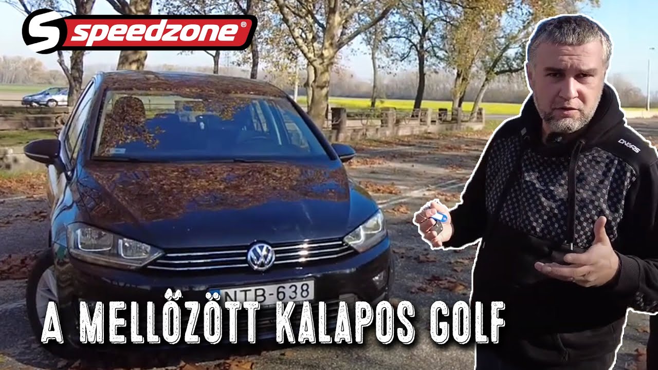 Speedzone-használt teszt: Volkswagen Sportsvan 1.4 TSI (2016): A mellőzött kalapos Golf