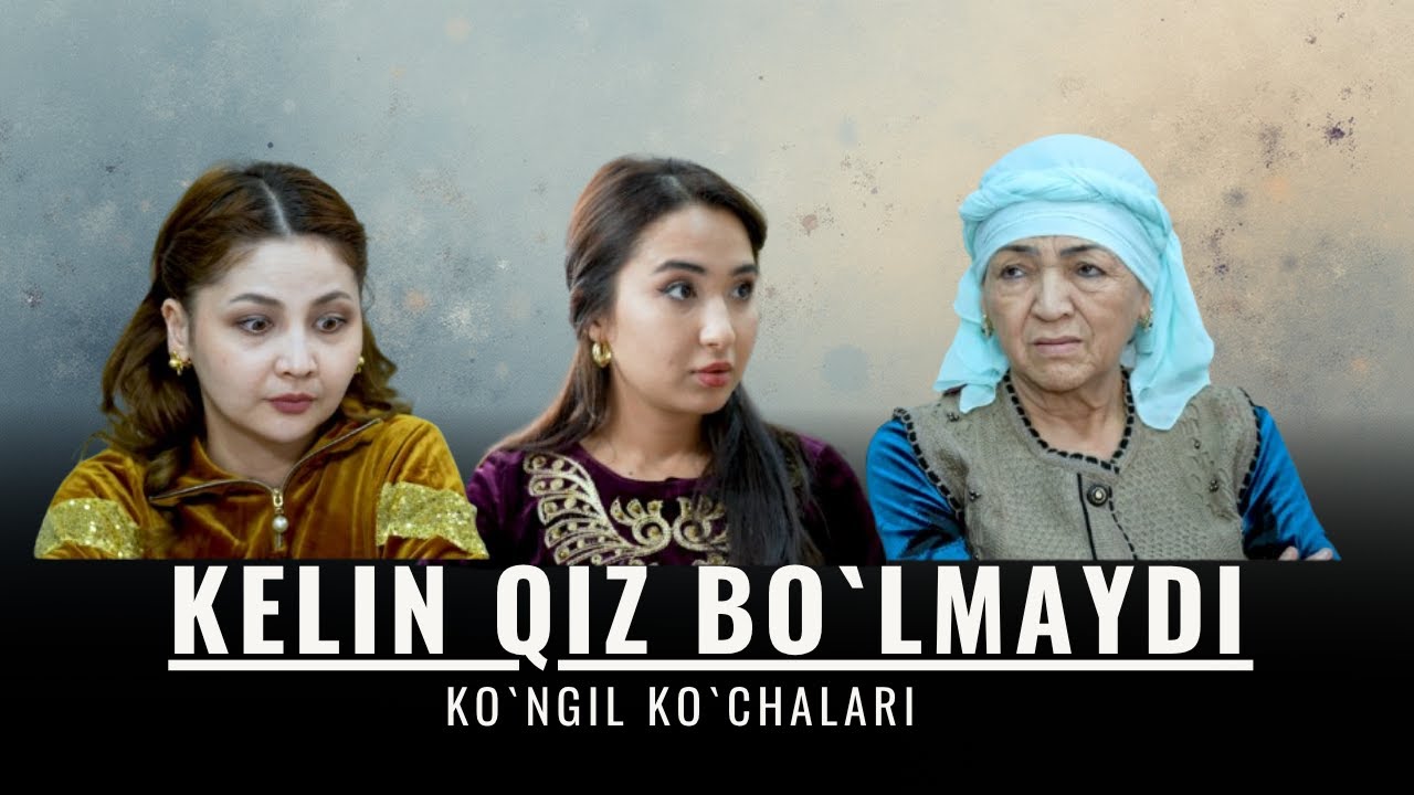 Kelin qiz bo`lmaydi. Ko`ngil ko`chalari, 37-son