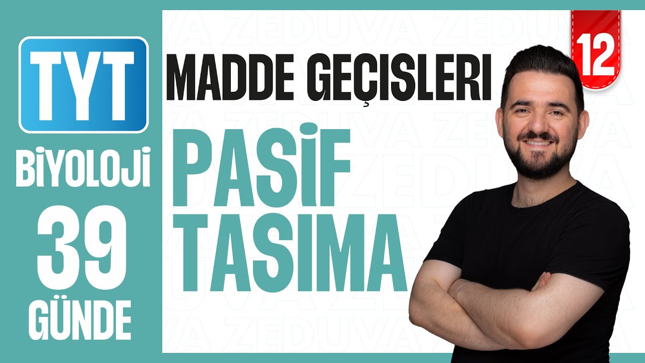 Pasif Taşıma Konu Anlatımı | 39 GÜNDE AYRINTILI TYT BİYOLOJİ KAMPI 2026-27 | 12