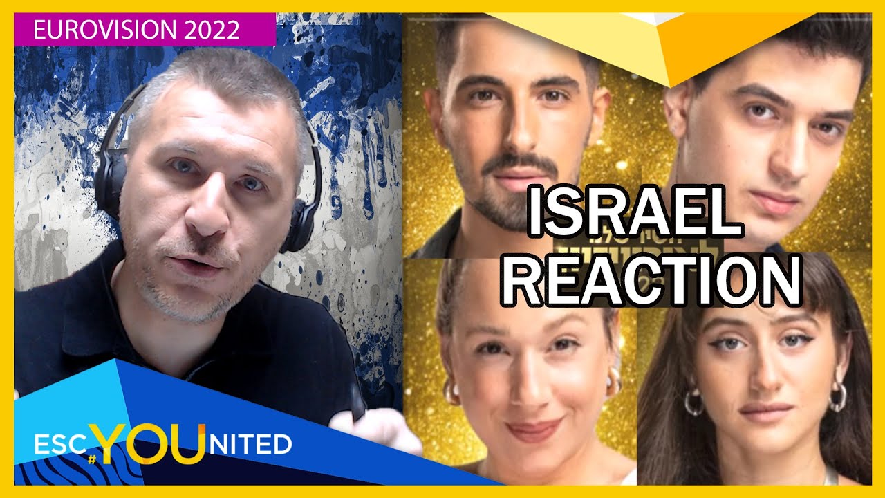 HaShir Shelanu L’Eurovizion 2022 | REACTION (Israel Eurovision 2022)