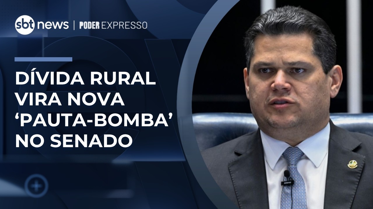 Alcolumbre prioriza vota&ccedil;&atilde;o de projeto da d&iacute;vida rural com impacto de R$ 120 bilh&otilde;es |#PoderExpresso