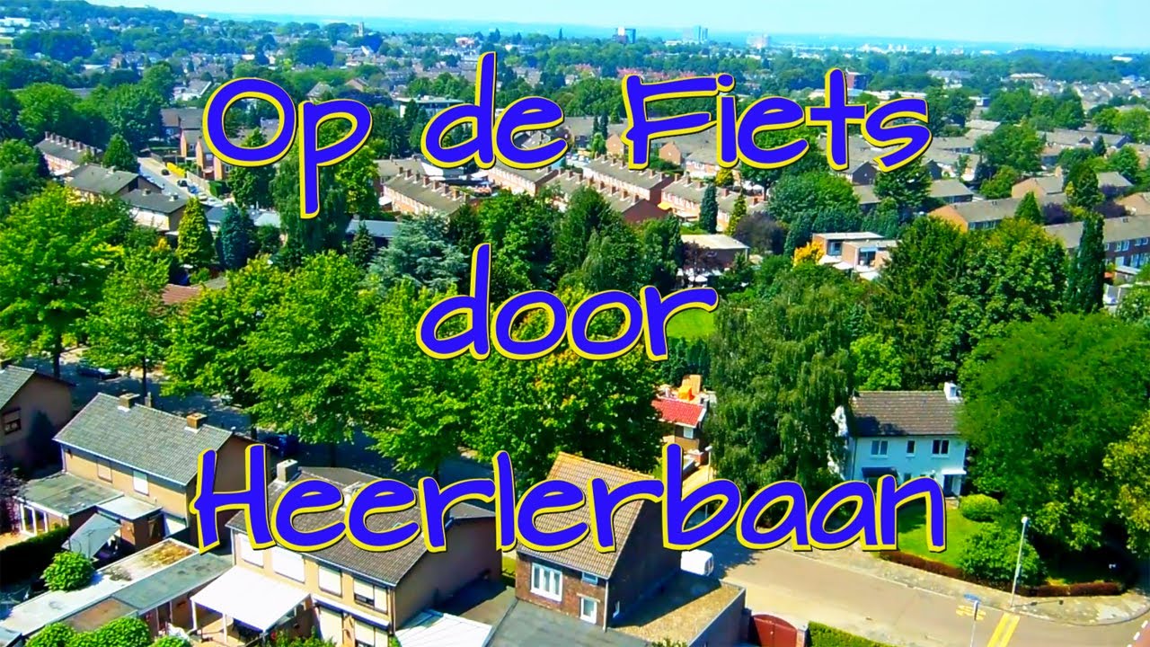 Op de fiets door Heerlerbaan nu met Nederlands gesproken commentaar in HD