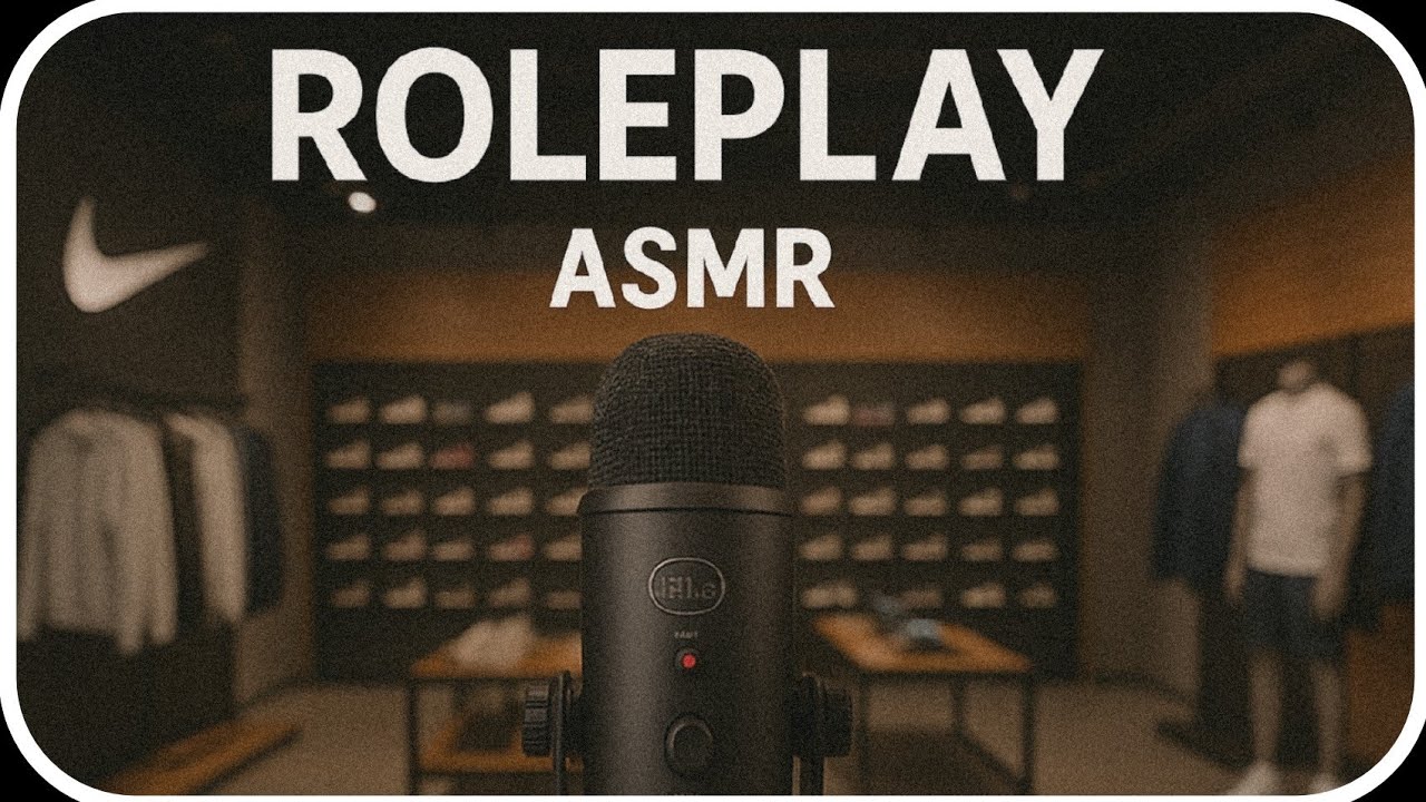 ROLEPLAY COMMESSO NIKE 👟 | ASMR ITA