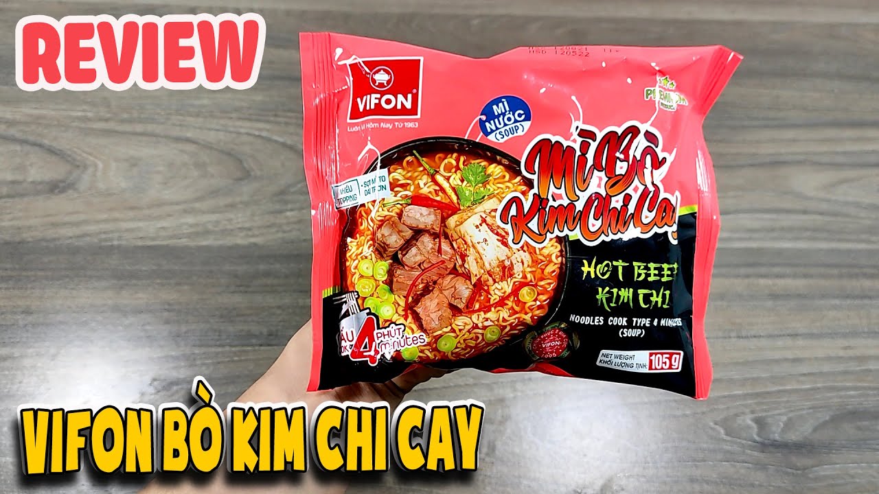 Review Mì Bò Kim Chi Cay Vifon | Văn Hóng