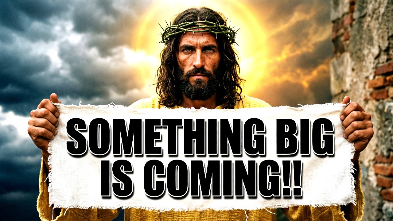 God Says: SOMETHING BIG IS COMING | God | Gods Message Now Today | God's Message Now For You
