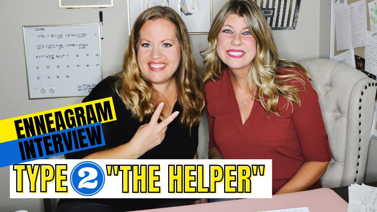 ENNEAGRAM INTERVIEW | TYPE 2 