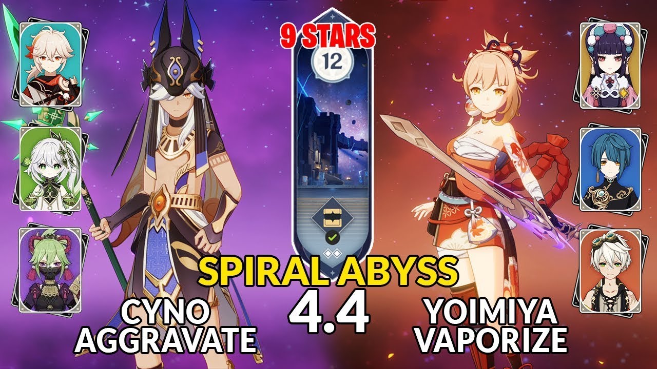 New 4.4 Spiral Abyss│Cyno Aggravate & Yoimiya Vaporize | Floor 12 - 9 Stars | Genshin Impact
