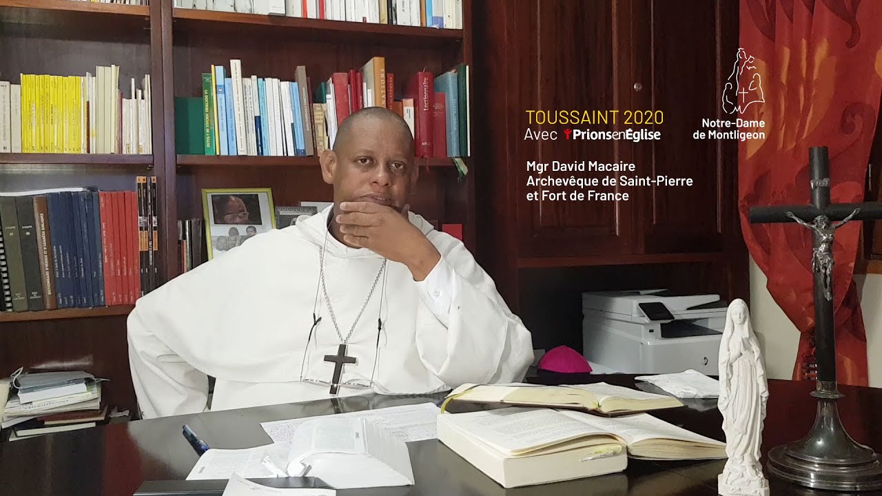 Enseignement de Mgr David Macaire, archevêque de Saint-Pierre et Fort de France