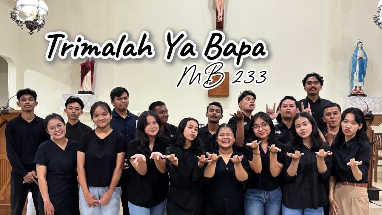 TRIMALAH YA BAPA - MB 233 - Lagu Persembahan