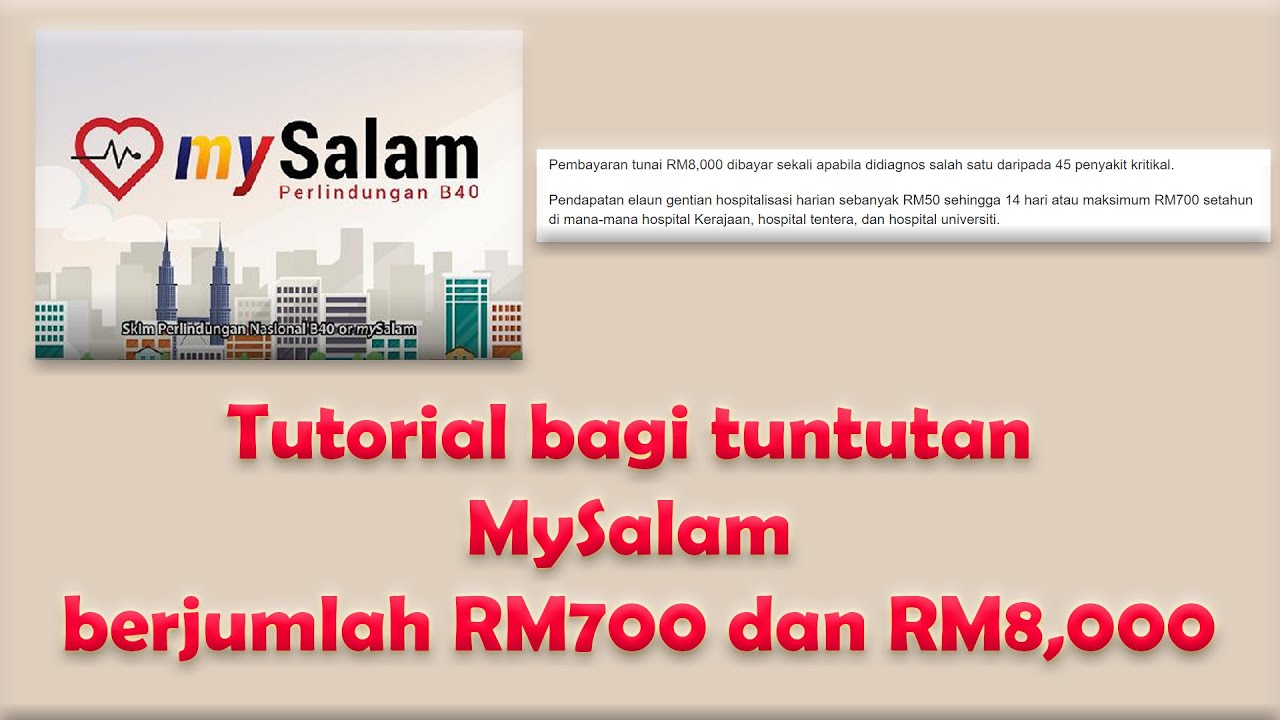 Tutorial bagi tuntutan MySalam berjumlah RM700 dan RM8,000