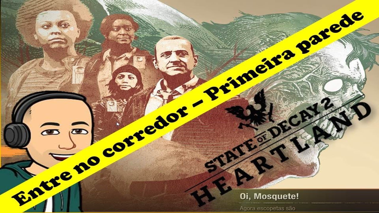State of Decay 2 - Heartland - Entre no corredor - Primeira Parede