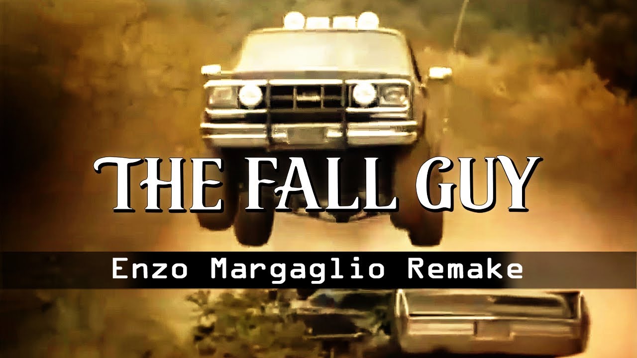 The Fall Guy Theme (Cover/Remake by Enzo Margaglio)