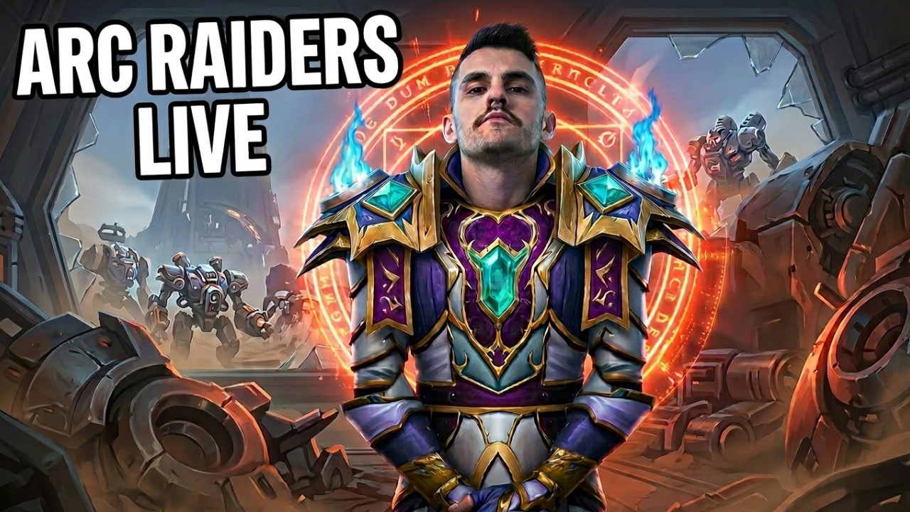 ARC Raiders LIVE 50k+ FPS Hours