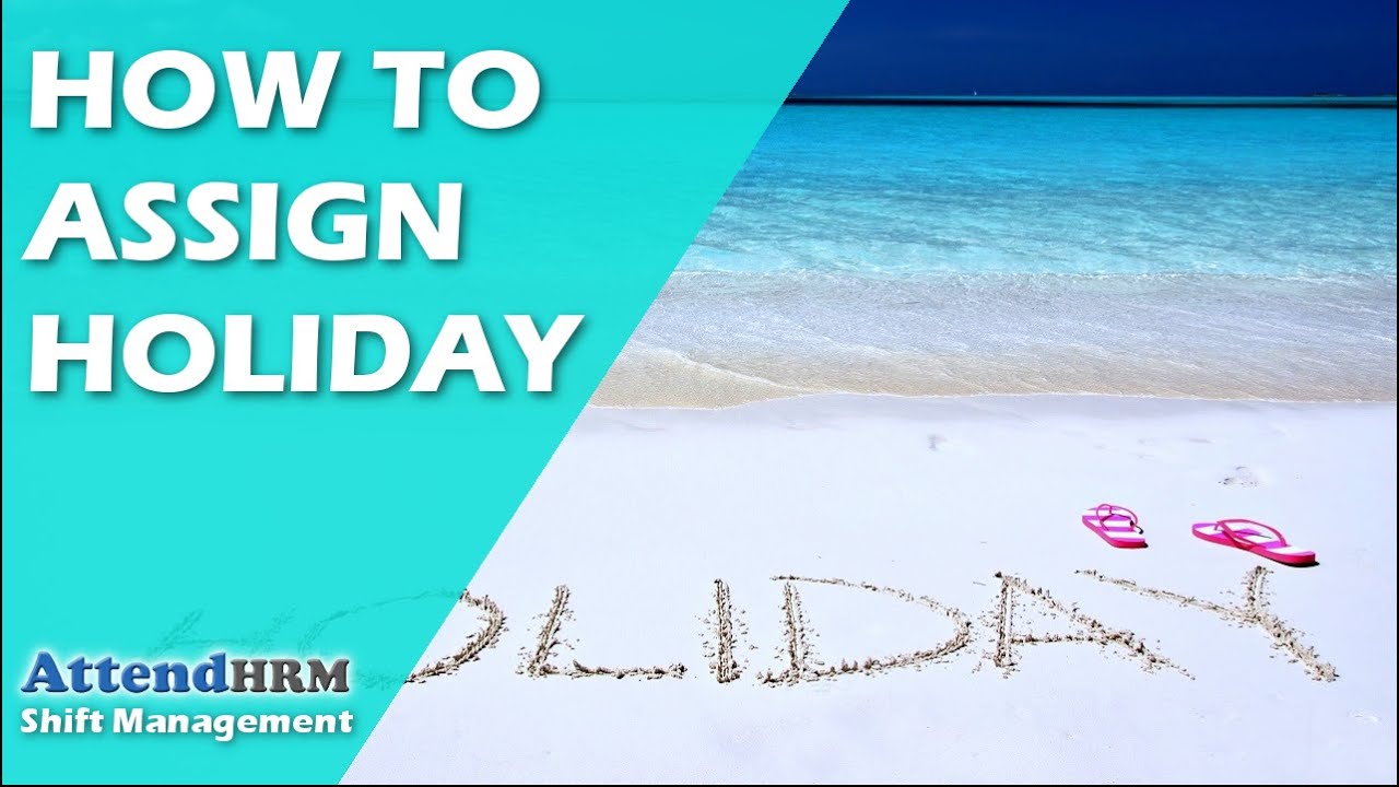 How to assign holiday in Lenvica HRMS.