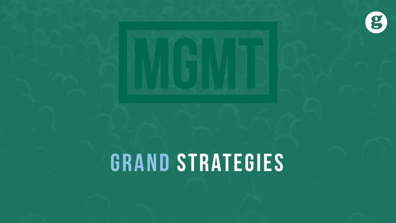Grand Strategies