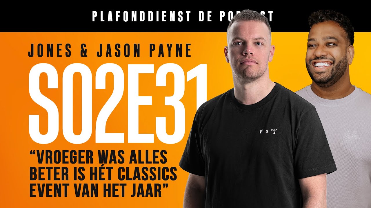 JONES & JASON PAYNE blikken vooruit op VROEGER WAS ALLES BETER | PLAFONDDIENST - Hardstyle Podcast