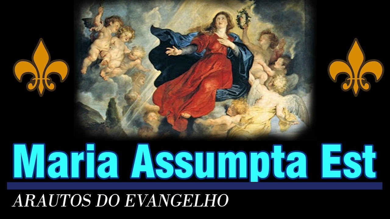 Maria Assumpta Est (Arautos do Evangelho) [Latim/Português]