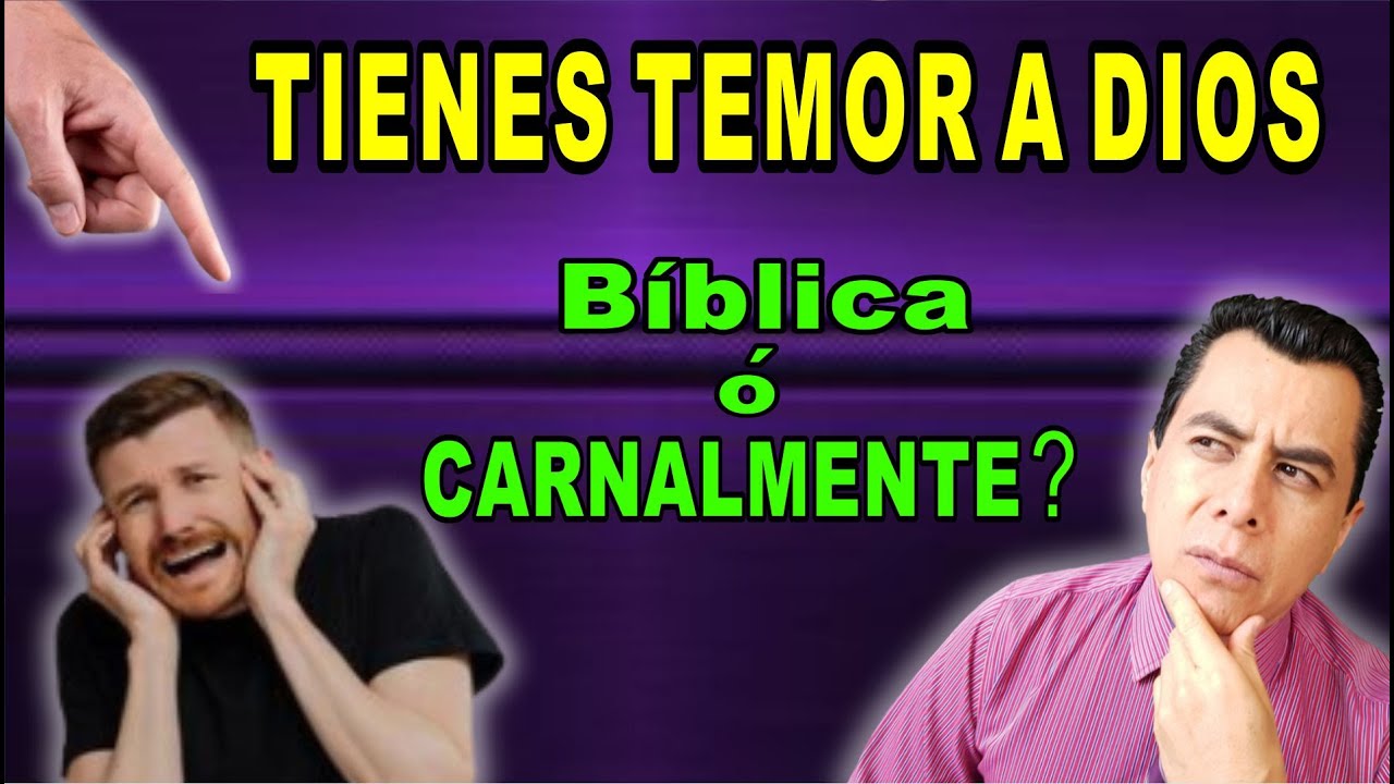 S) ¿Qué es   TEMER A DIOS ? BÍBLICAMENTE,  y...   REALMENTE - Pastor Martín Bonilla