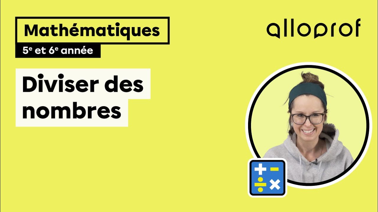 Diviser des nombres (5e et 6e année) | Mathématiques | Primaire