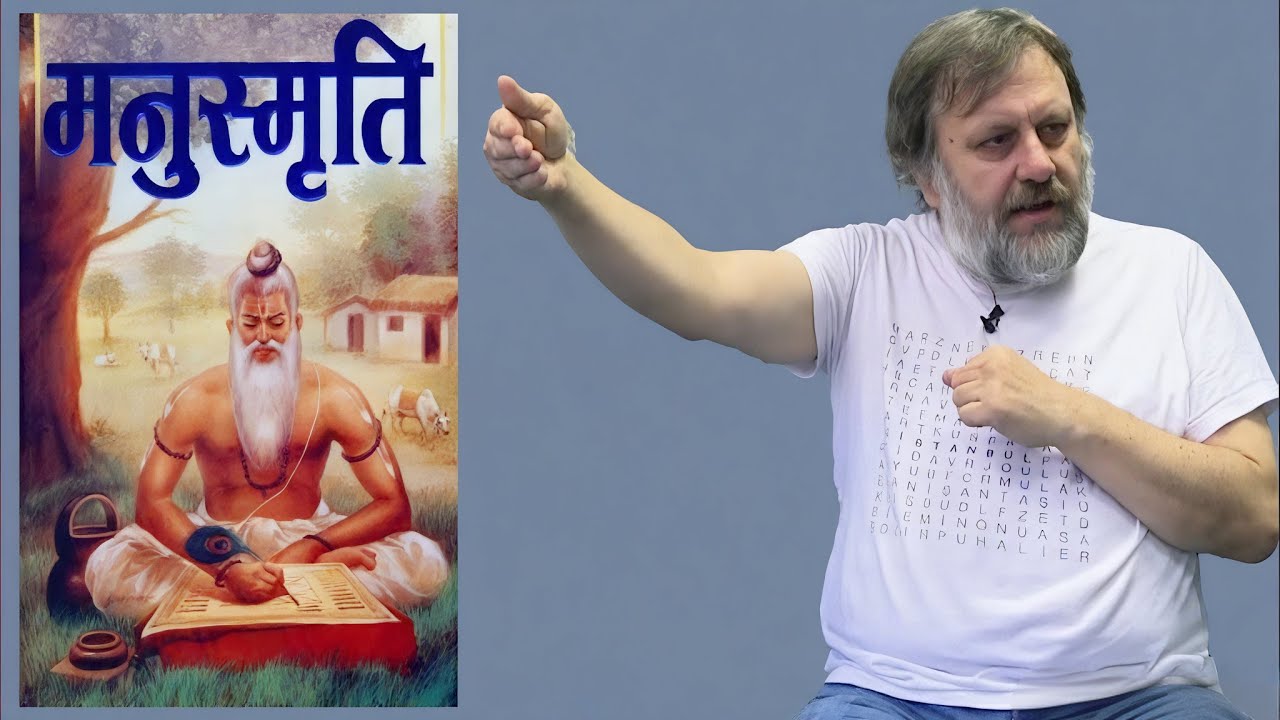 Zizek on Indian Ideology of Manusmriti