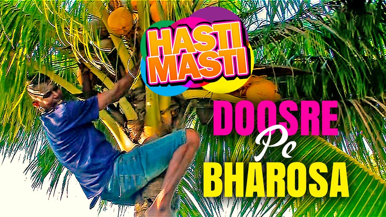 Hasti Masti - Doosre Pe Bharosa - Episode 74