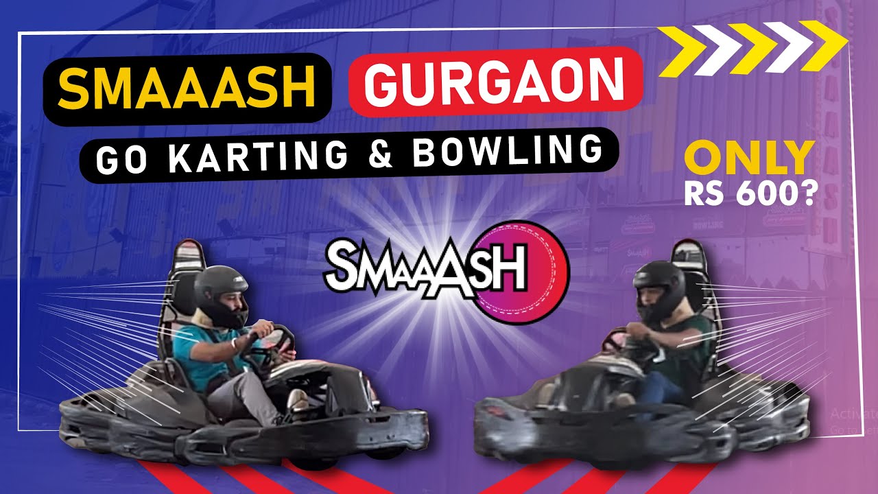 SMAAASH Gurgaon Sector 29 | Go karting & bowling games | Best indoor gaming arena | Full Fun 😍
