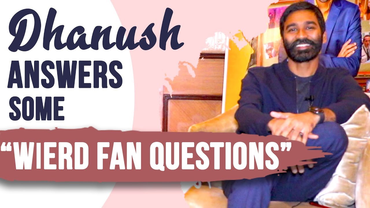 Dhanush Spills Interesting Weird Secrets! | POP Diaries Exclusive