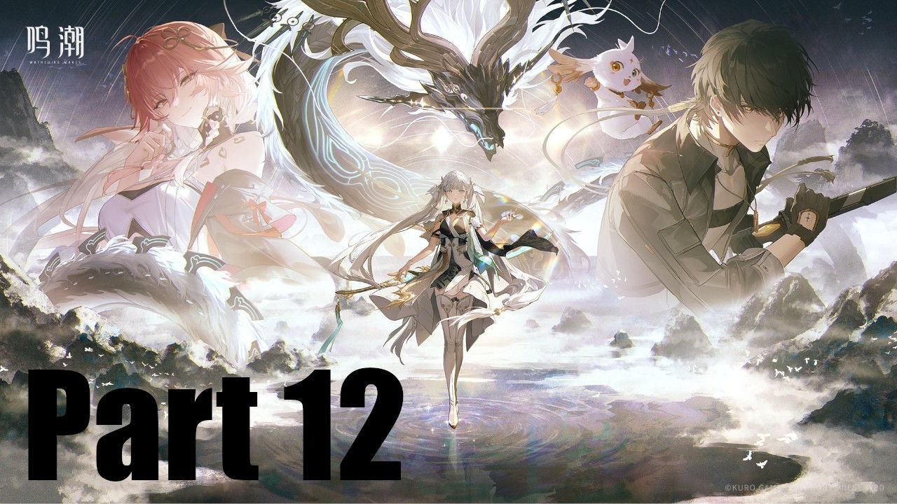 Wuthering Waves - Walkthrough Part 12