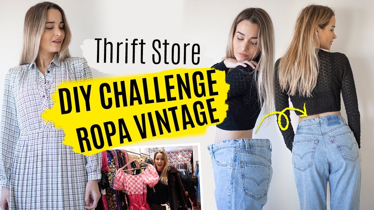 DIY CHALLENGE - Transformando ropa vintage / de segunda mano