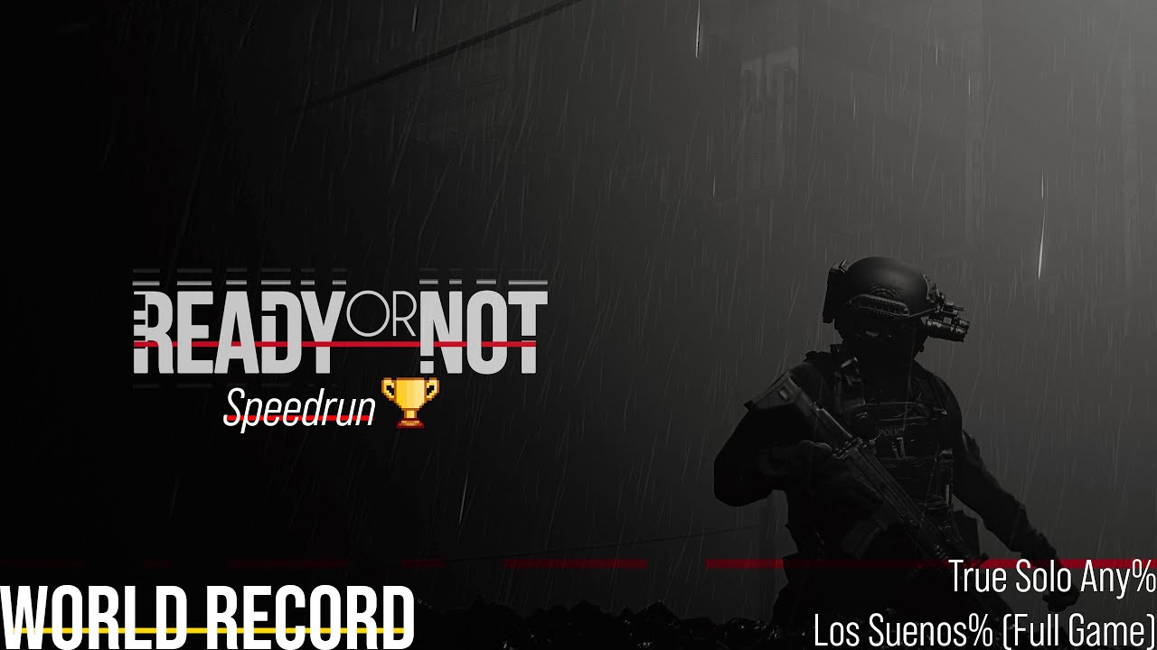 [Ready or Not] Los Suenos True Solo Speedrun (World Record)