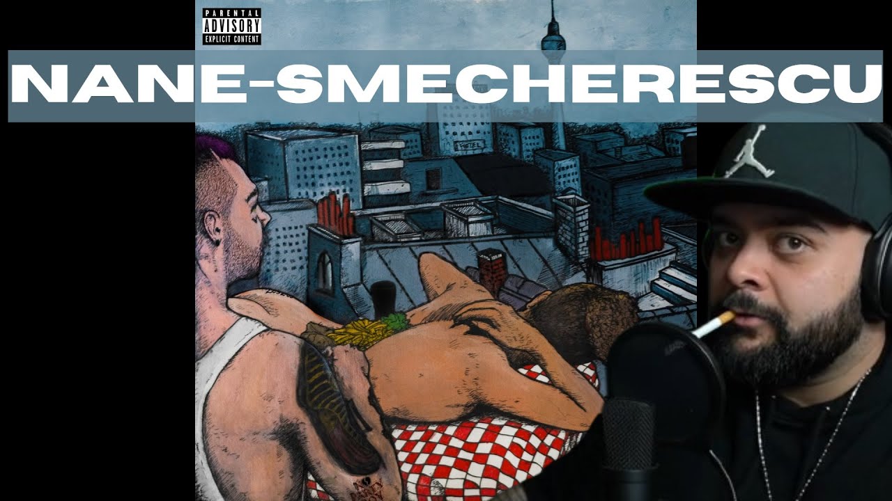 NANE - Smecherescu | FULL ALBUM REVIEW