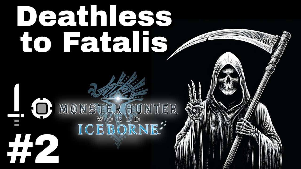 Deathless to Fatalis (Sword and Shield, Hardcore !Rules, 1 !cart=delete save)