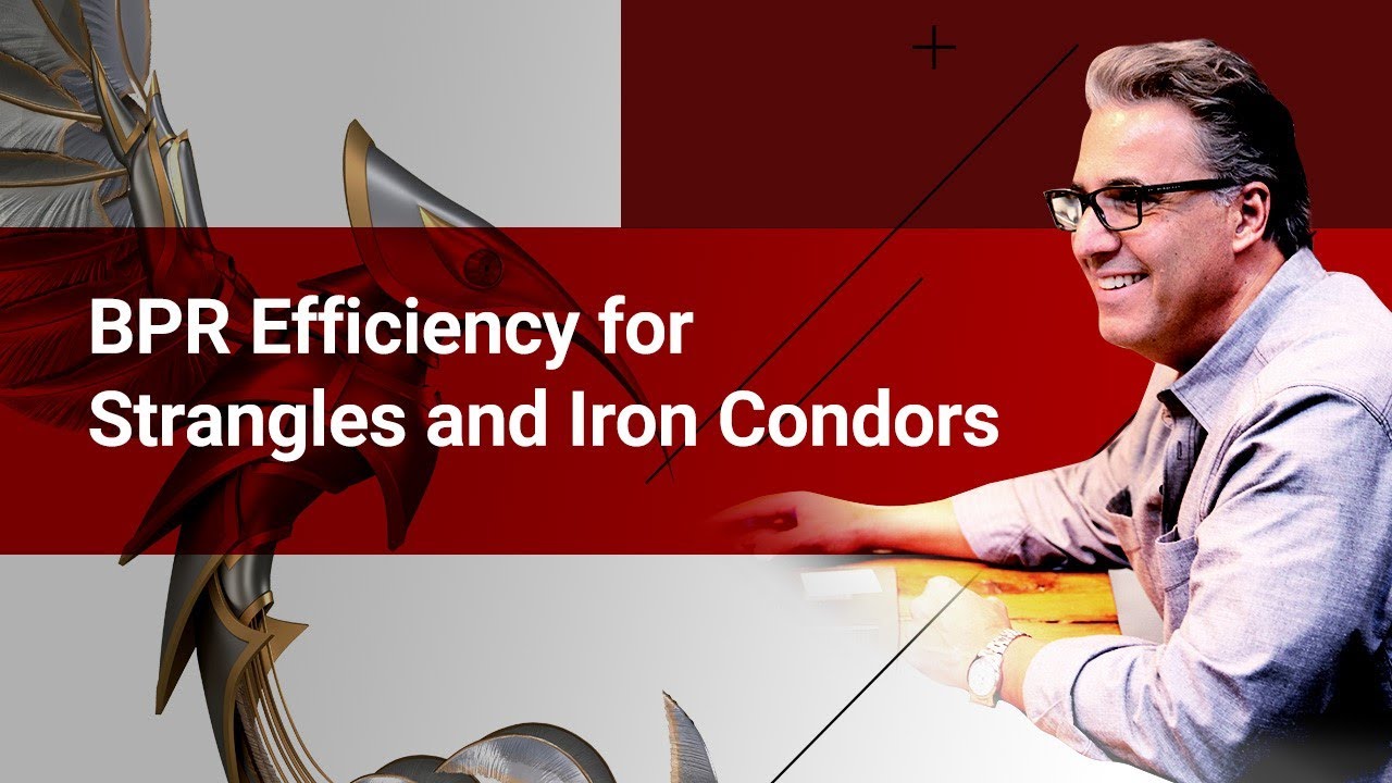 BPR Efficiency for Strangles and Iron Condors | Market Measures