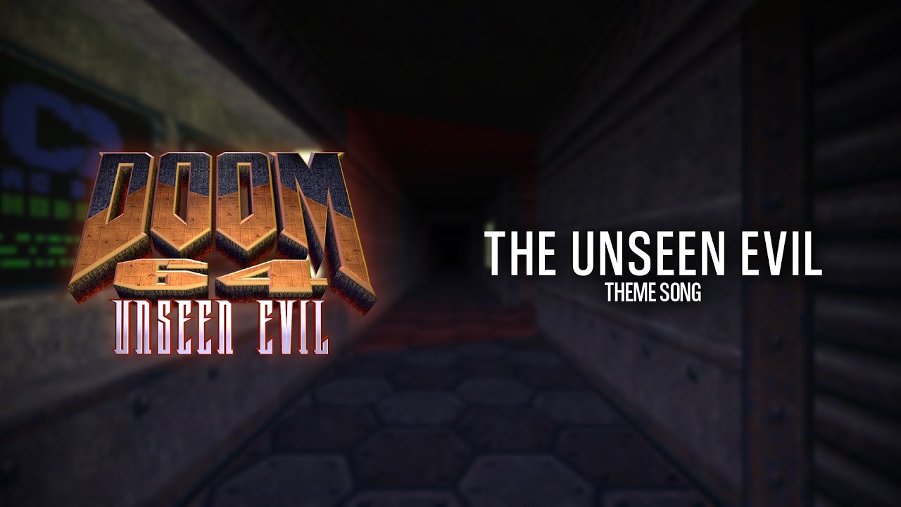 The Unseen Evil (Theme Song) | Doom 64: Unseen Evil OST