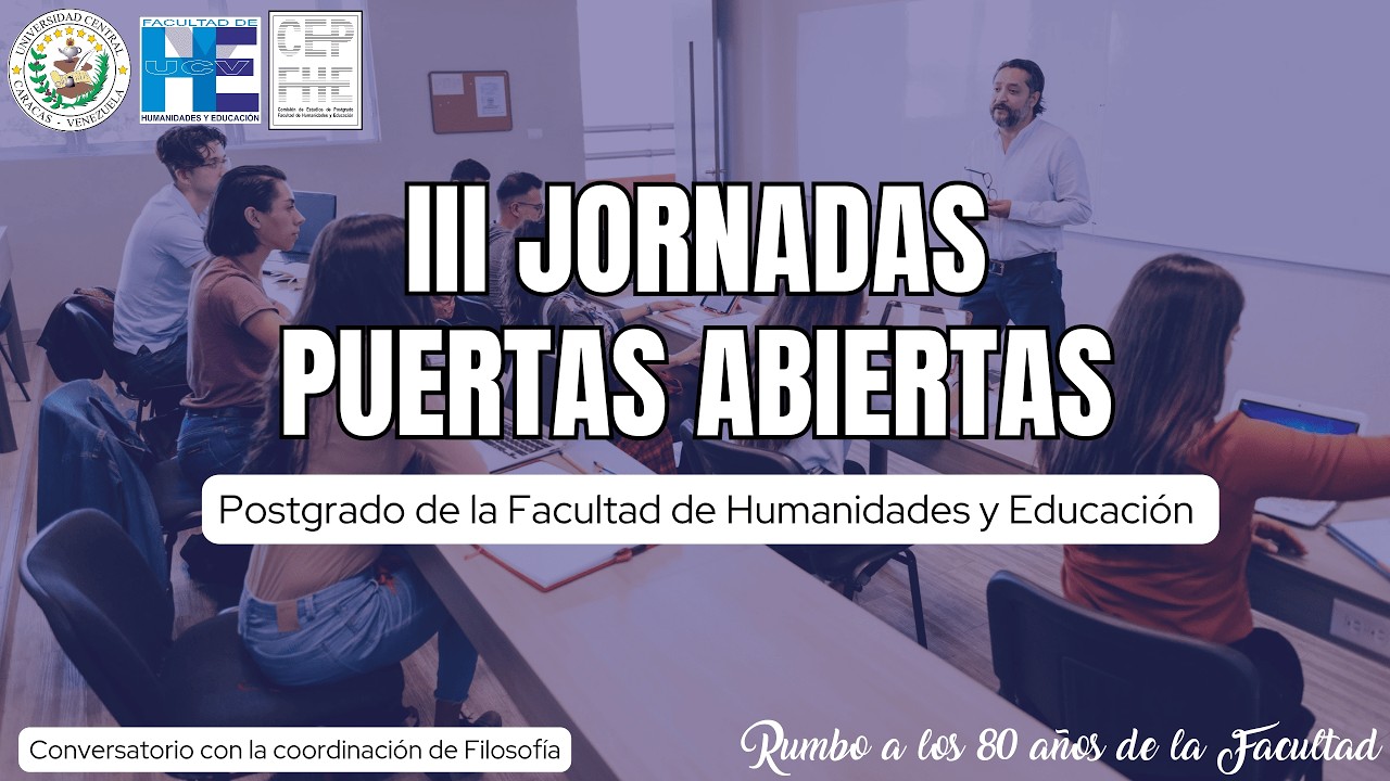 Conversatorio Área de Filosofía. III Jornadas Puertas Abiertas de Postgrado - FHE UCV 2026