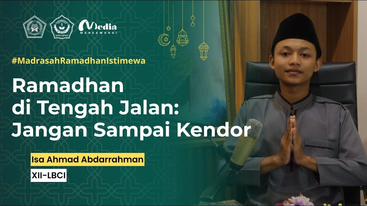 Tetap Istiqamah di Pertengahan Ramadan || MARWA26 #14