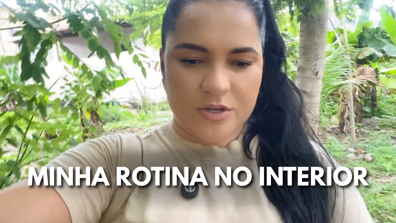 Vida no interior: organizando minha nova rotina | Vlog real
