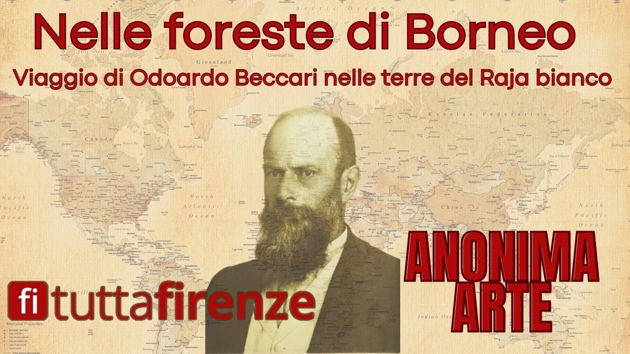 Nelle foreste di Borneo. Viaggi di Odoardo Beccari nelle terre del Raja bianco