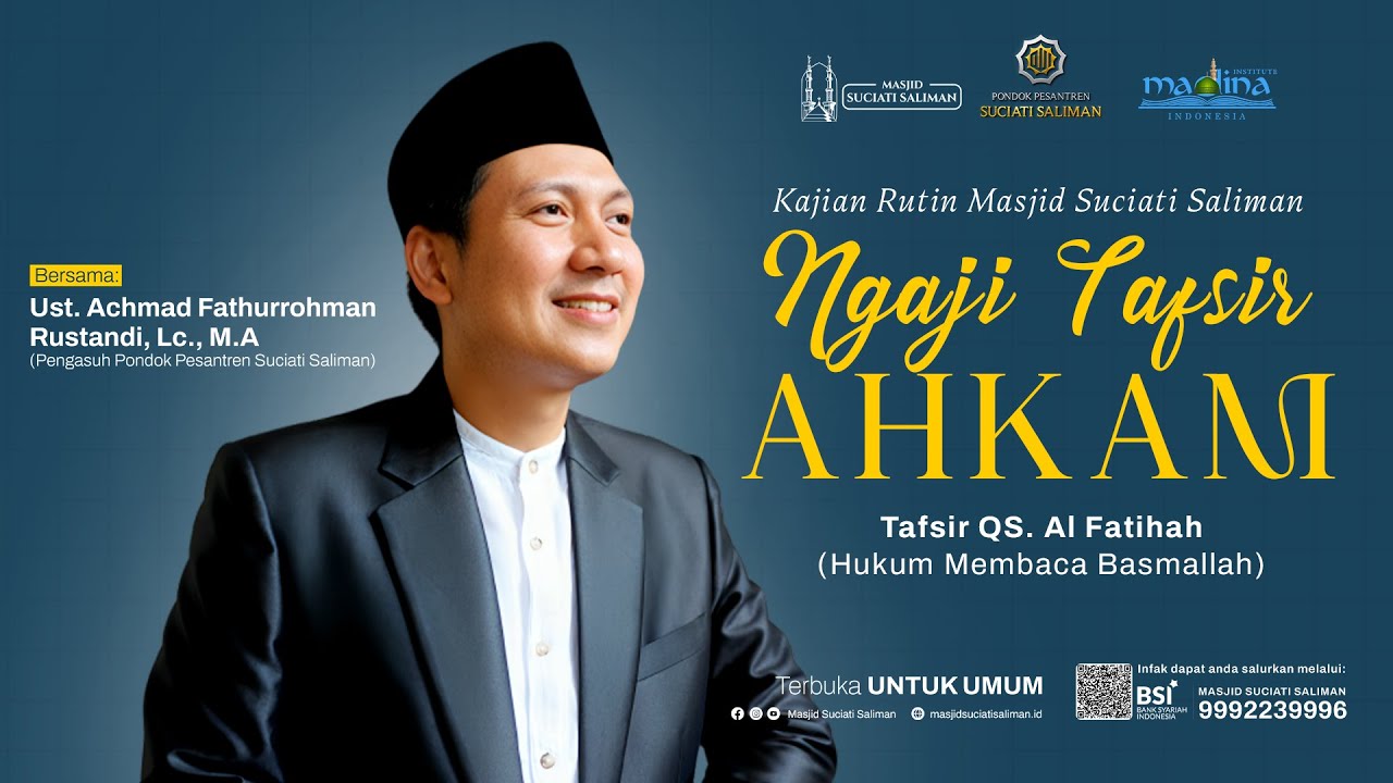🔴LIVE• NGAJI TAFSIR AHKAM - Tafsir QS. Al-Fatihah: Hukum Membaca Basmallah - Ustadz Fathur, Lc., MA.